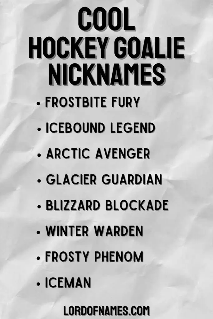 Cool Hockey Goalie Nicknames