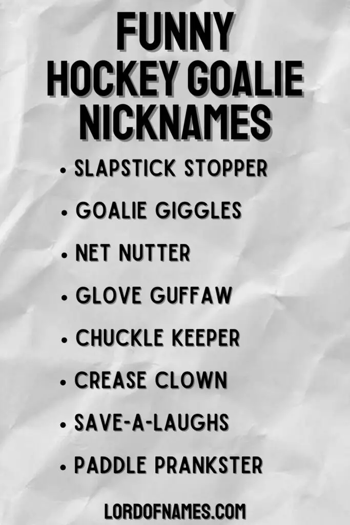 Funny Hockey Goalie Nicknames