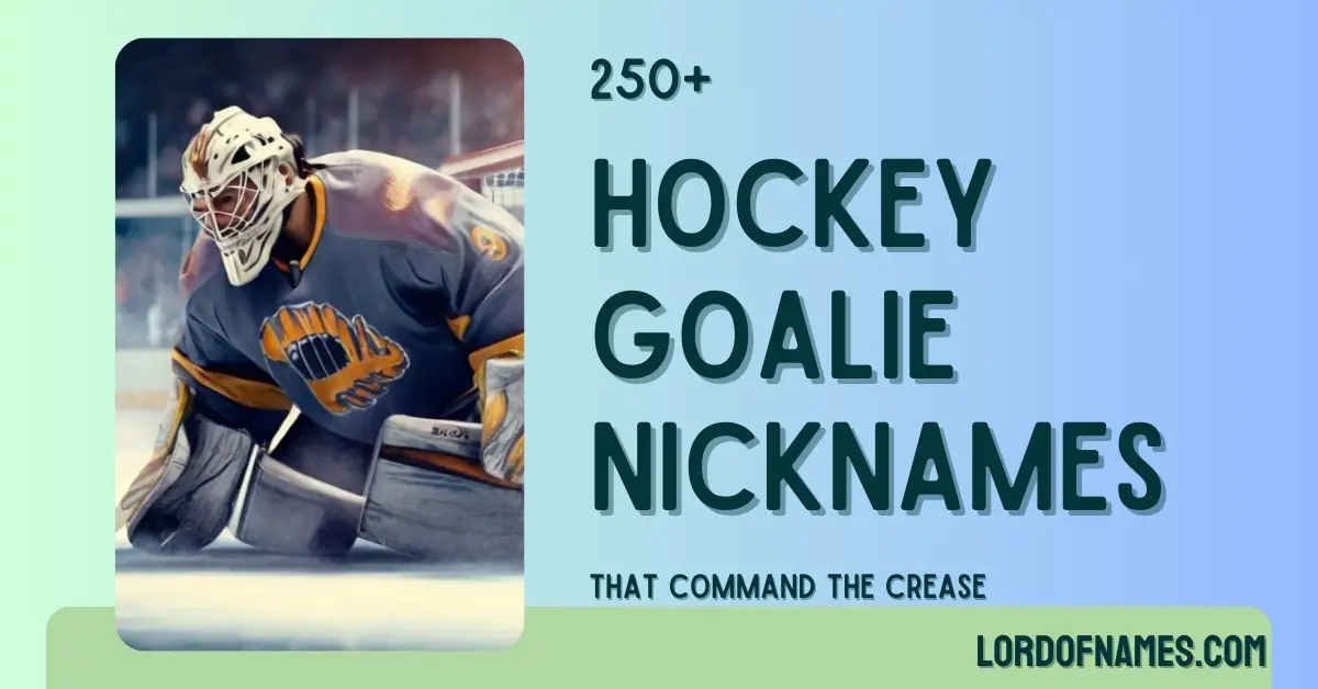 Hockey Goalie Nicknames