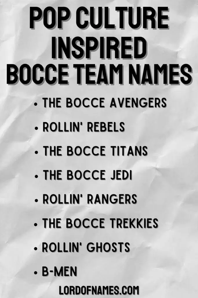 Pop Culture Inspired Bocce Team Names