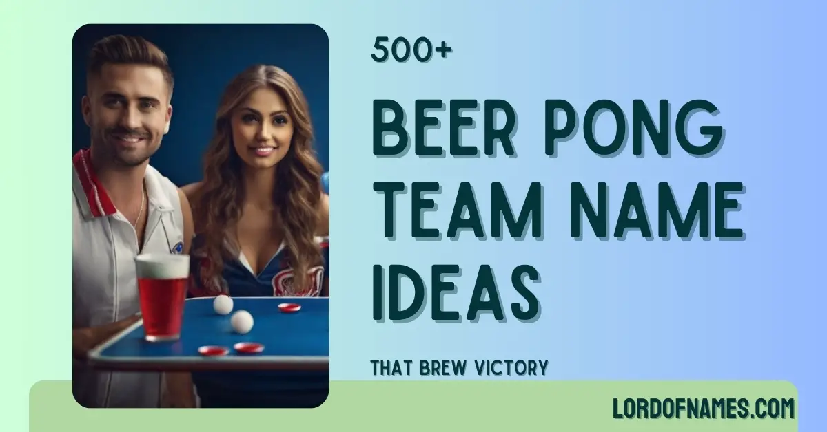 beer pong team name ideas