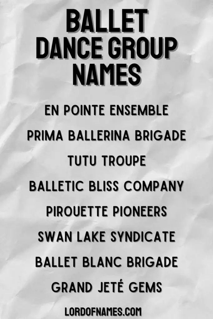 Ballet Dance Group Names List
