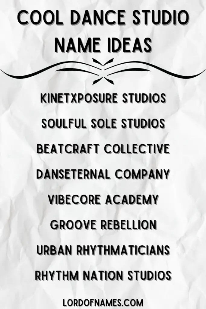 Cool Dance Studio Name Ideas