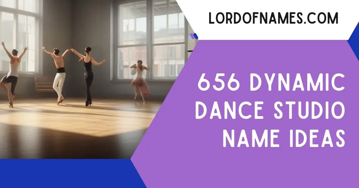 Dance Studio Name Ideas