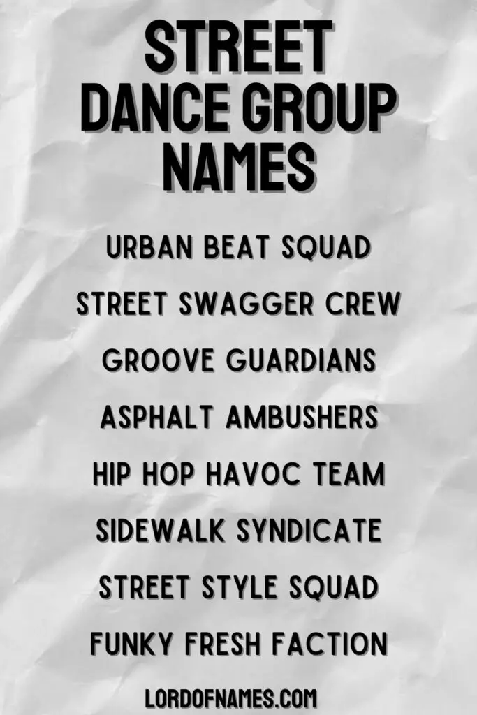 Street Dance Team Name Ideas