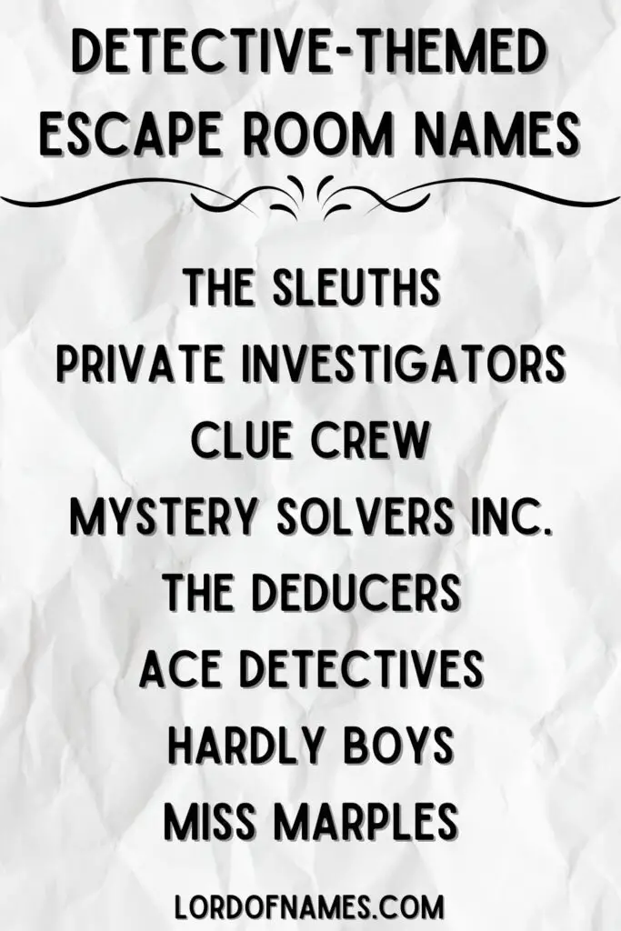 Detective Themed Escape Room Team Names