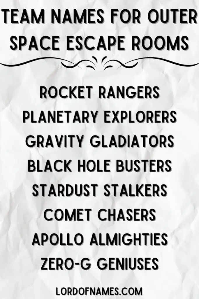 Team Names For Outer Space Escape Rooms