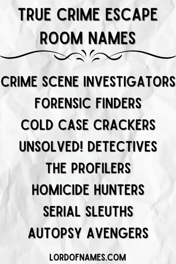 True Crime Escape Room Names