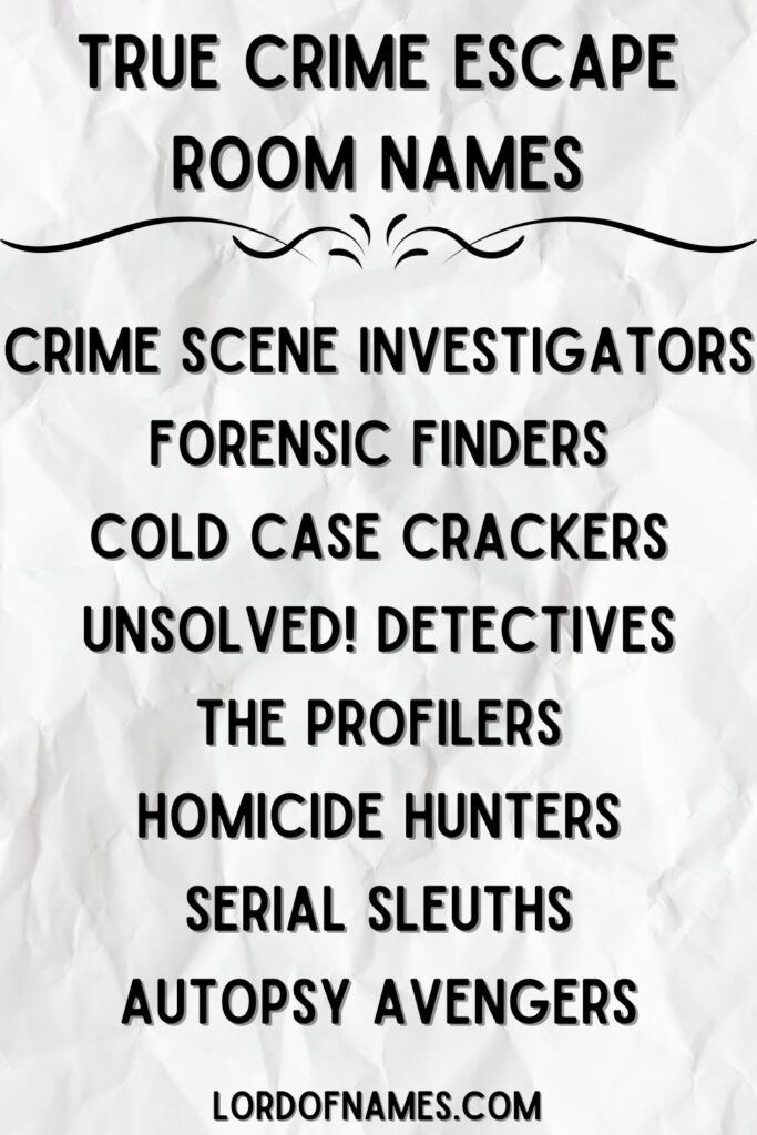 True Crime Escape Room Names