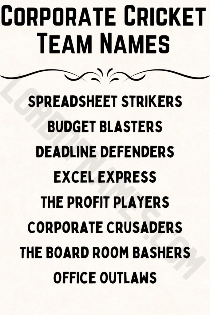 Corporate Cricket Team Names