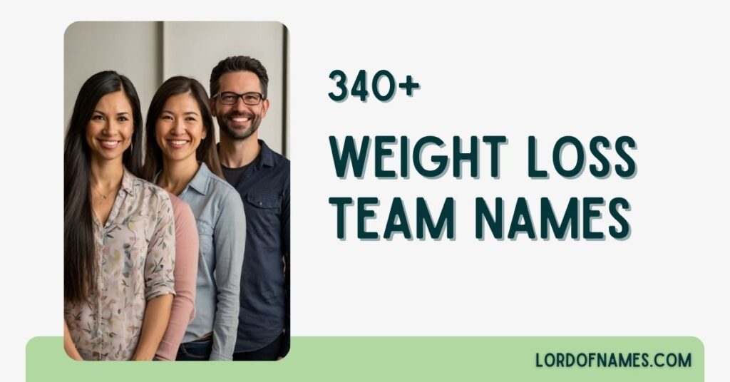 Weight Loss Team Names