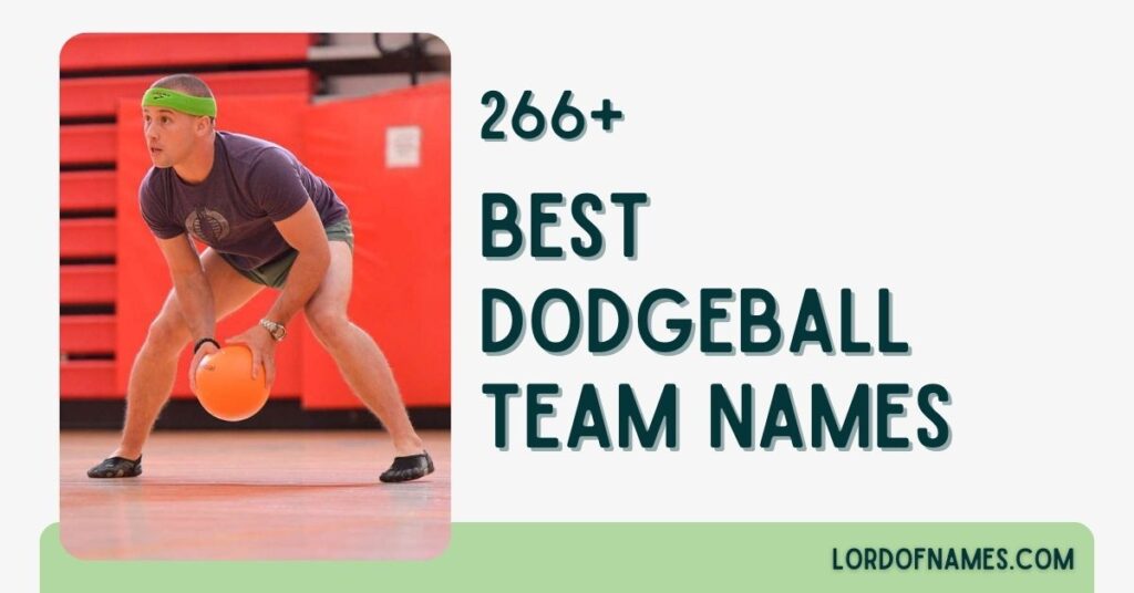 Best Dodgeball Team Names