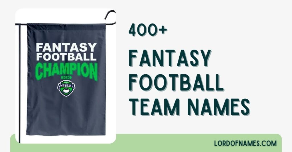 Fantasy Football Team Names