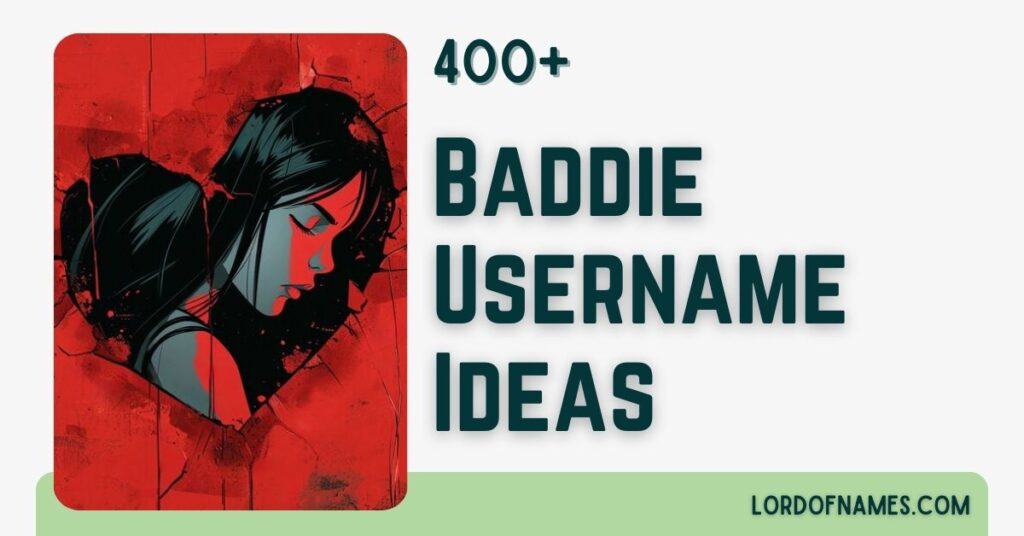 Baddie Usernames