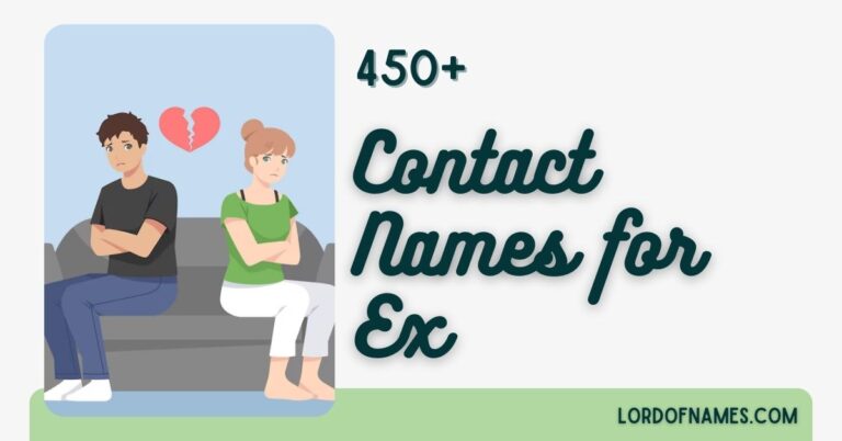 468 Contact Names for Ex that Capture Every Emotion - Lord Of Names