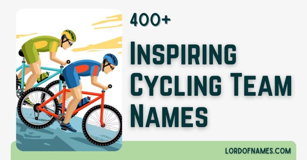 420 Inspiring Cycling Team Names That Go the Distance Cycling Team Names