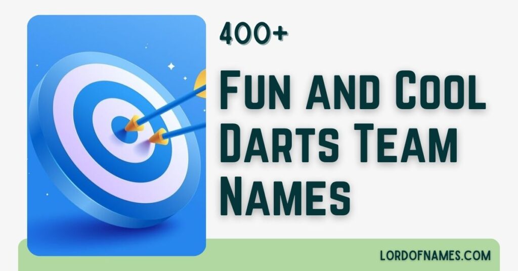 Dart Team Names