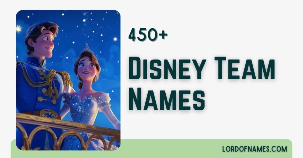 Disney Team Names
