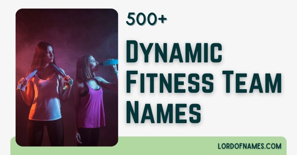 Fitness Team Names