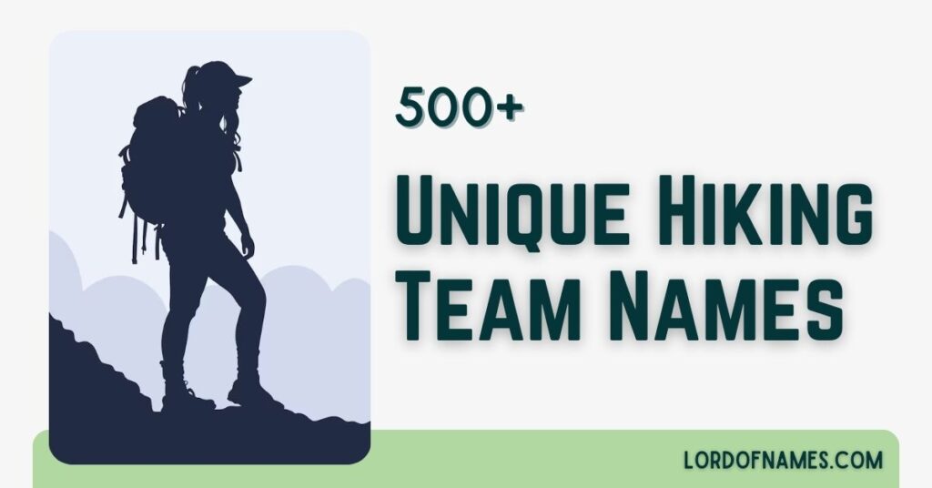 Hiking Team Names