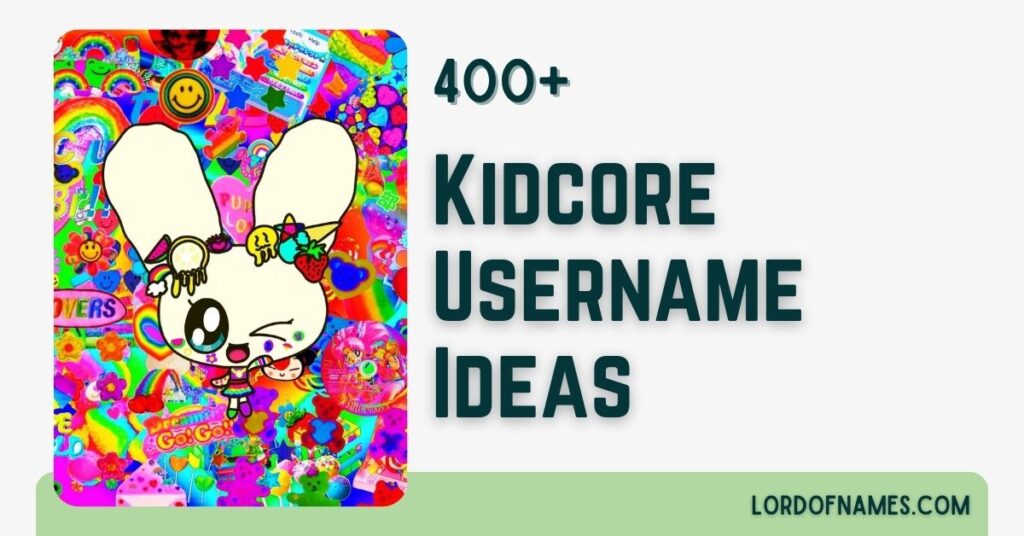 414 Whimsical And Fun Kidcore Usernames For All Ages Kidcore Usernames
