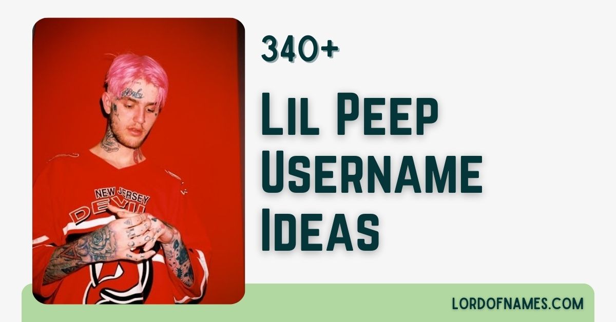 Lil Peep Usernames