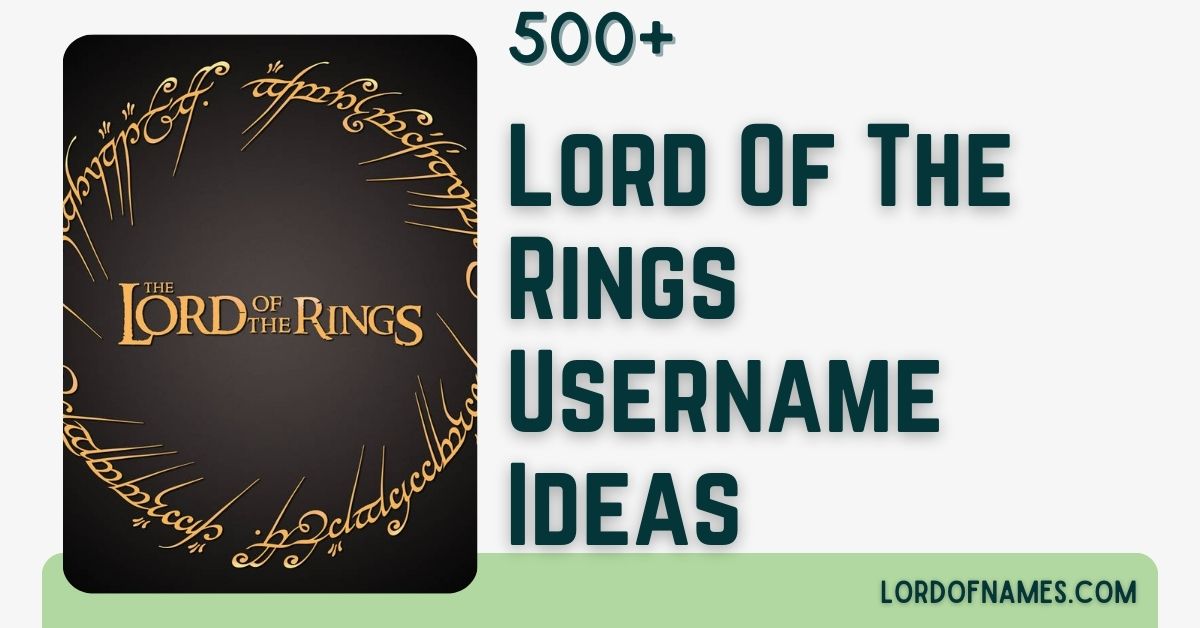 Lord Of The Rings Usernames