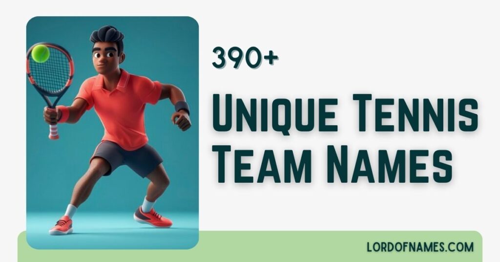 Tennis Team Names