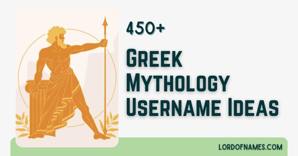 463 Ancient Greek Mythology Usernames You’ll Love Greek Mythology Usernames