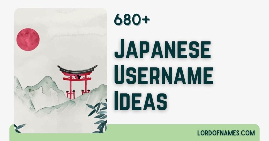 680 Unique Japanese Usernames That Will Make You Stand Out Japanese Usernames