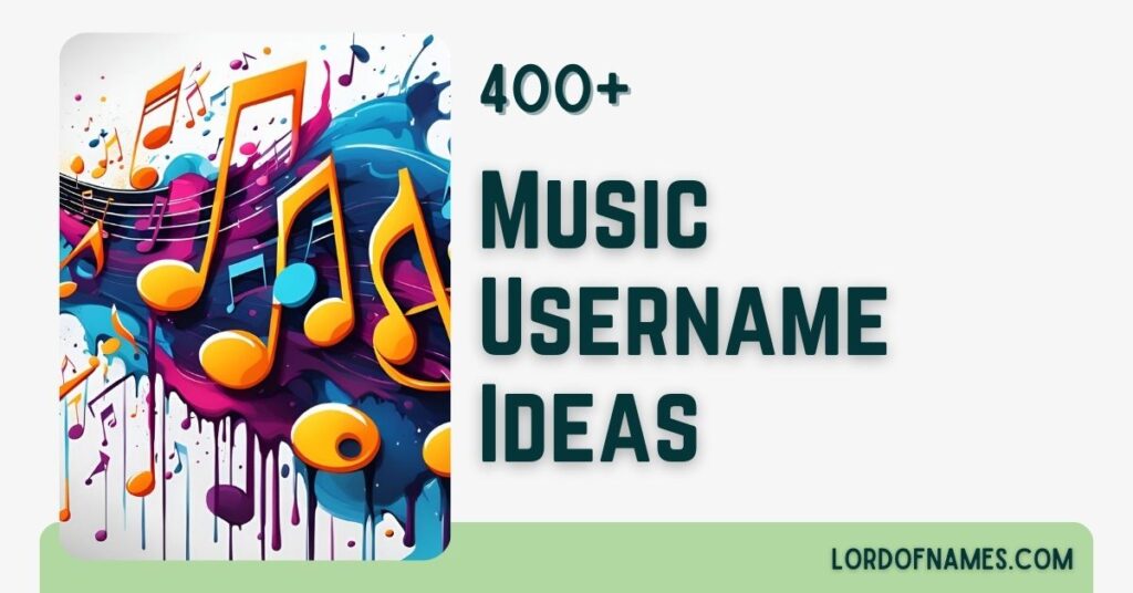 405 Catchy And Unique Music Usernames For Music Lovers Music Usernames