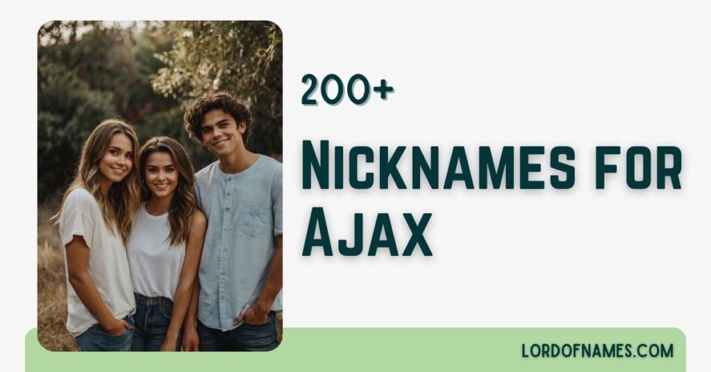 Nicknames for Ajax