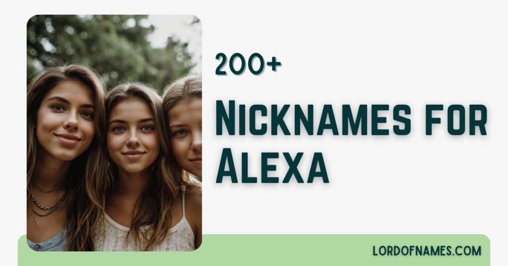 Nicknames for Alexa