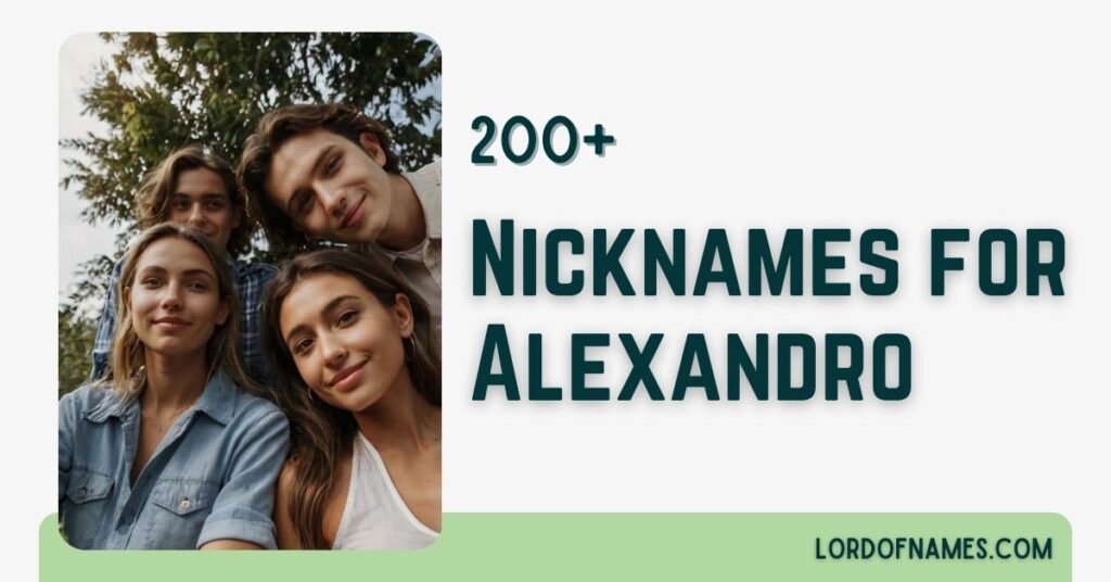 Nicknames for Alexandro