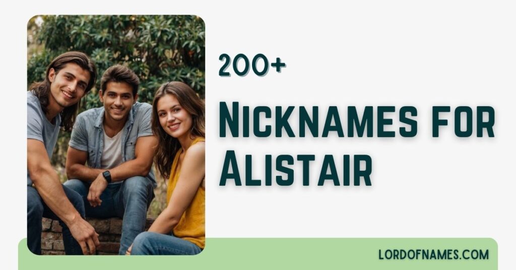 Nicknames for Alistair
