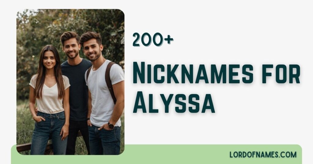 Nicknames for Alyssa