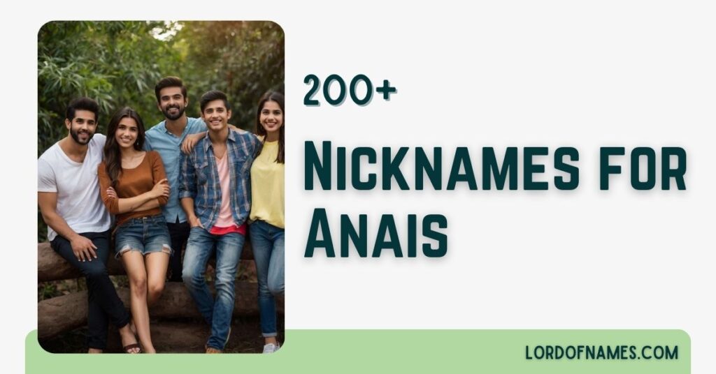 Nicknames for Anais