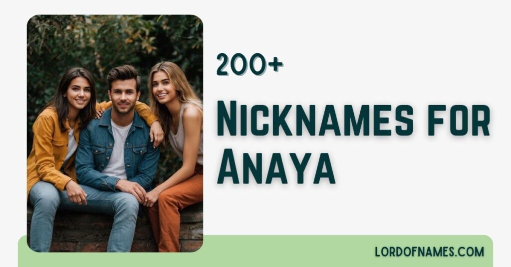 Nicknames for Anaya