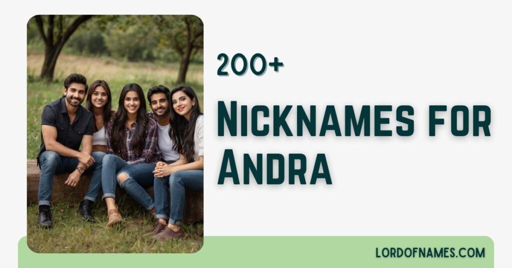 Nicknames for Andra
