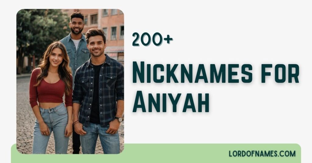 Nicknames for Aniyah