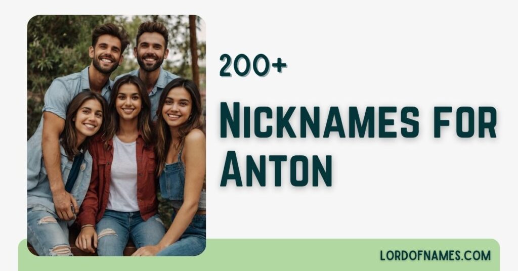 Nicknames for Anton