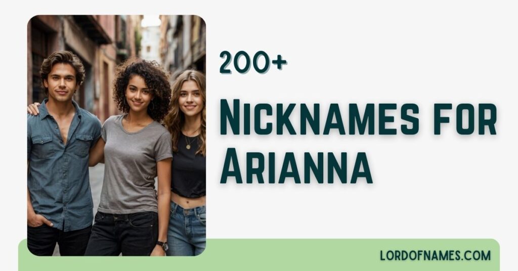 Nicknames for Arianna