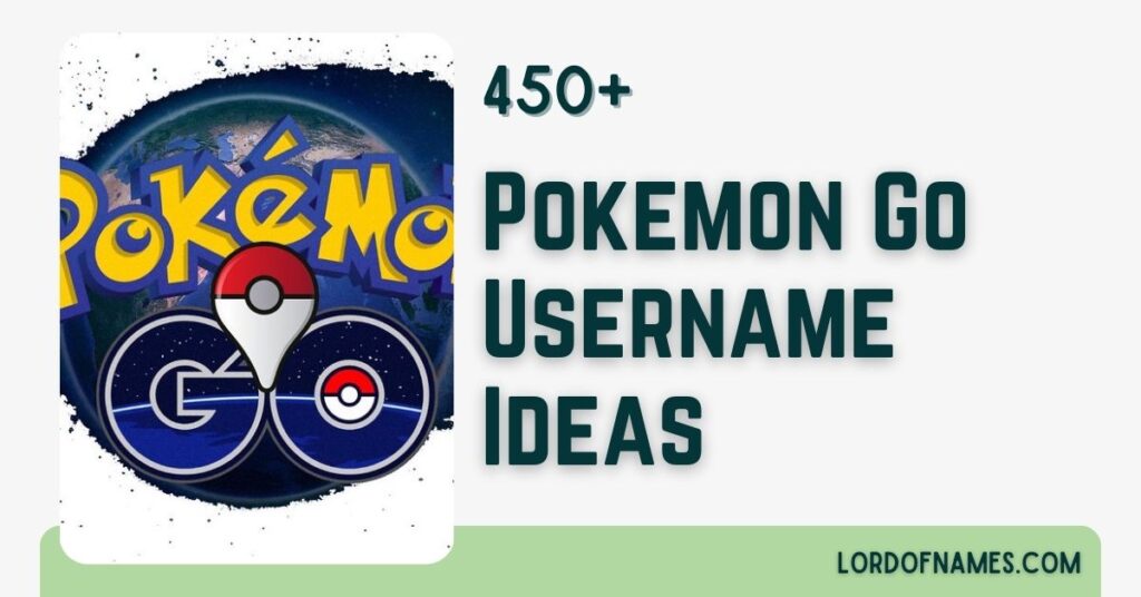 Pokémon GO Usernames