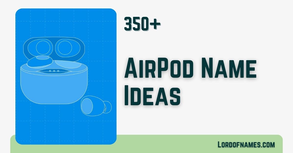 AirPod Names