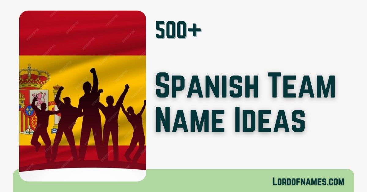 Spanish Team Names