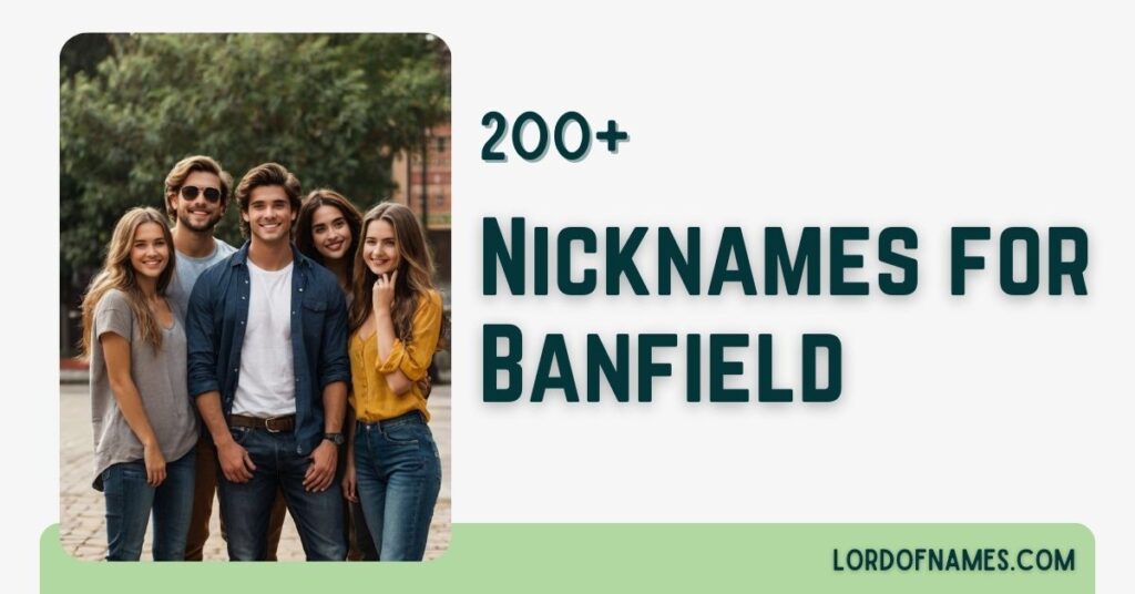Nicknames for Banfield