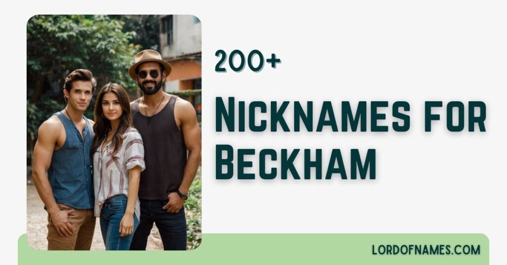 Nicknames for Beckham