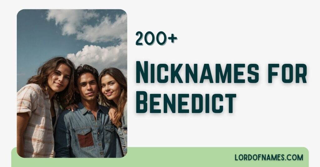 Nicknames for Benedict