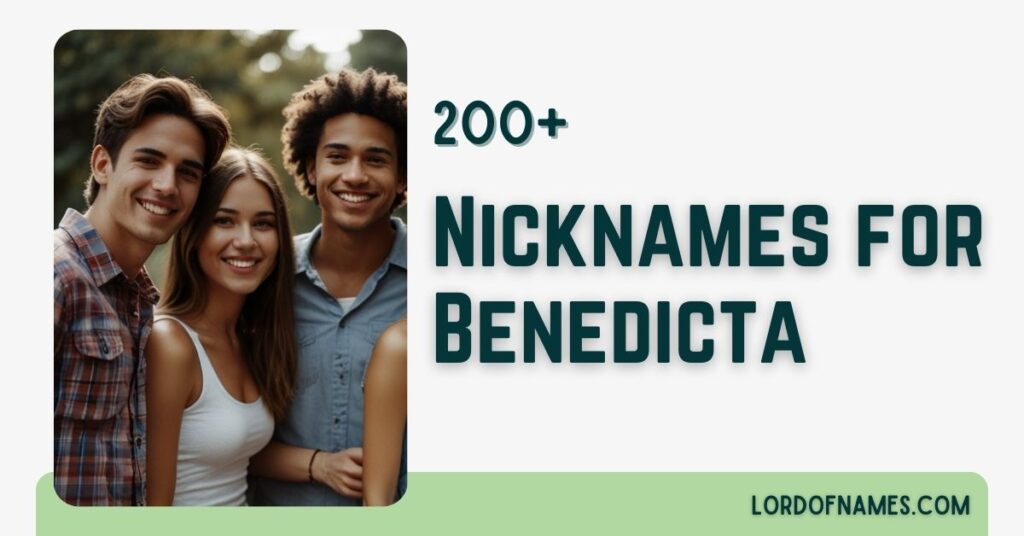 Nicknames for Benedicta