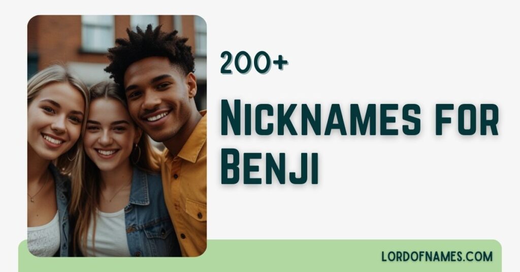 Nicknames for Benji